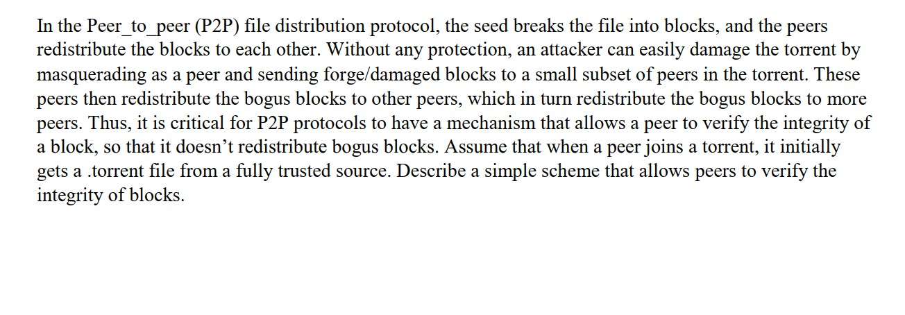 P2p File Distribution Solved In the Peer_to_peer (P2P) file distribution protocol, | Chegg.com