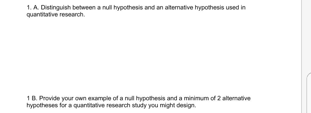 Solved 1 A Distinguish Between A Null Hypothesis And An Chegg
