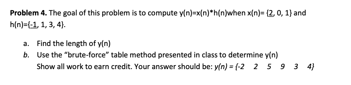 Solved Problem 4. The goal of this problem is to compute | Chegg.com