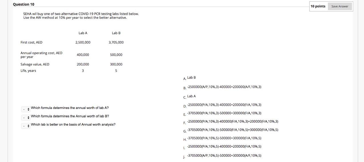 Solved Question 10 10 points Save Answer SEHA wil buy one of | Chegg.com