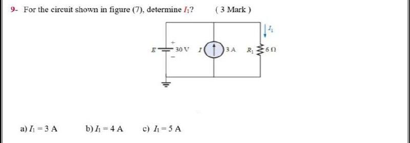 Solved 9- For the circuit shown in figure (7), determine 12 | Chegg.com