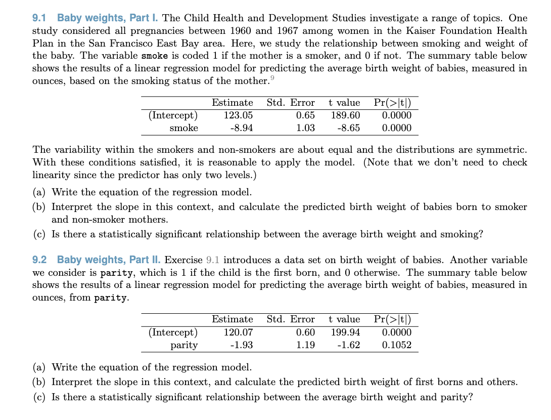 Solved 9.1 Baby weights, Part I. The Child Health and