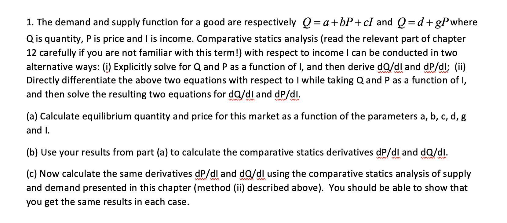Solved The demand and supply function for a good are | Chegg.com