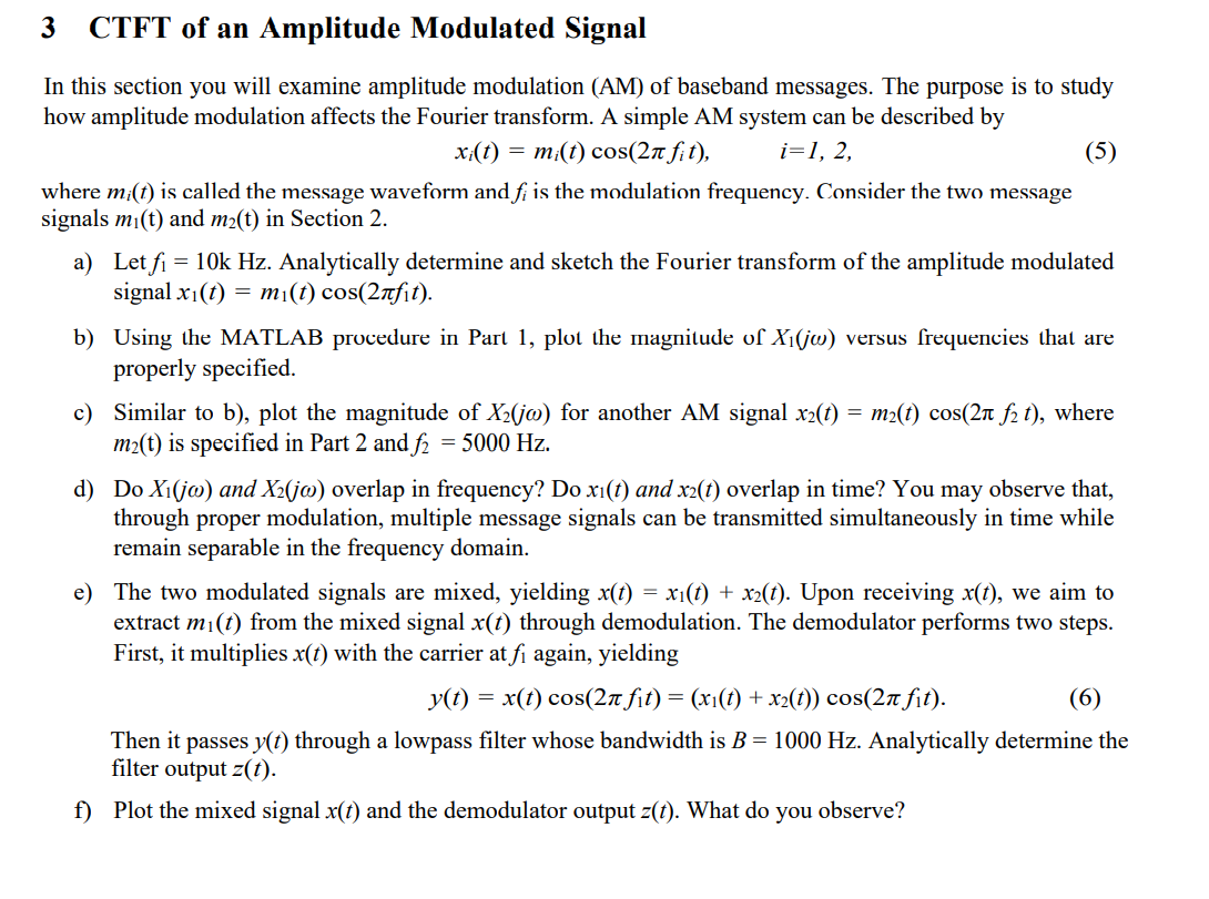 Solved In This Section You Will Examine Amplitude Modulation | Chegg.com