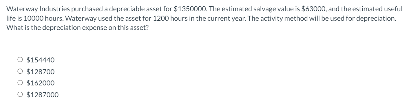 Solved Waterway Industries Purchased A Depreciable Asset For 