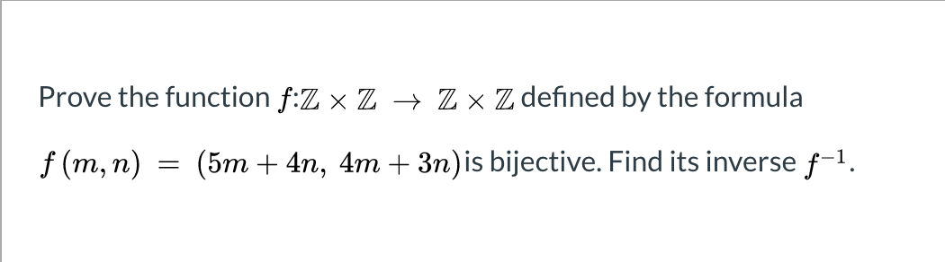 Solved Prove The Function Fz Z → Z Z Defined By The Formula 4195