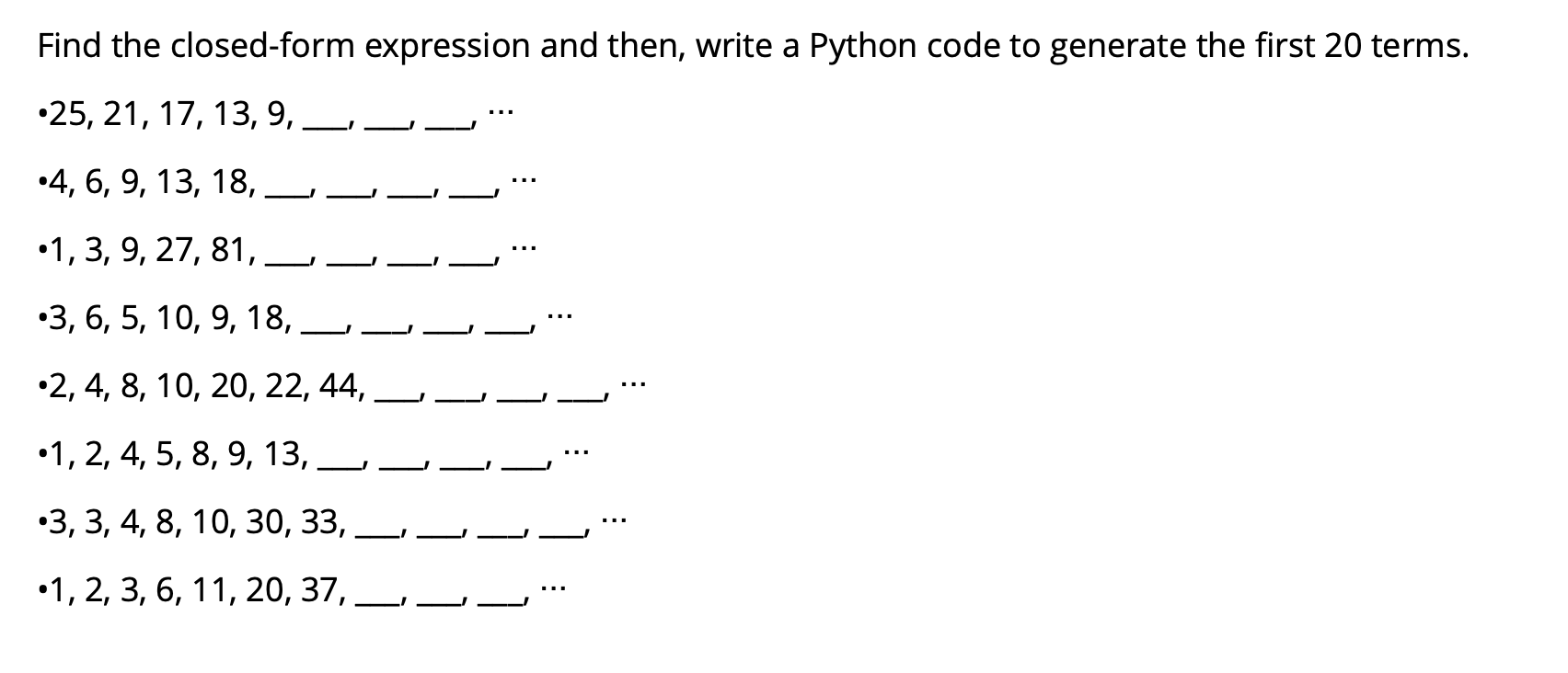 Solved Find The Closed Form Expression And Then Write A Chegg Com