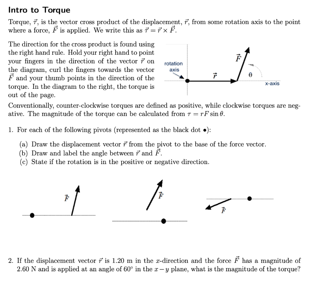 Solved Intro to Torque Torque, 7, is the vector cross | Chegg.com