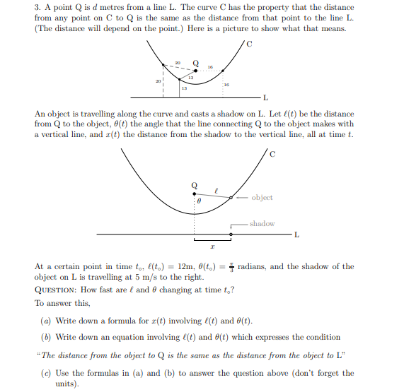 3. A point Q is d metres from a line L. The curve C | Chegg.com
