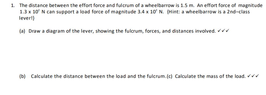 Solved 1. The distance between the effort force and fulcrum