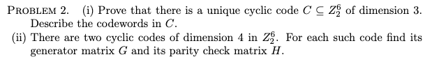 Solved Problem 2. (i) Prove that there is a unique cyclic | Chegg.com