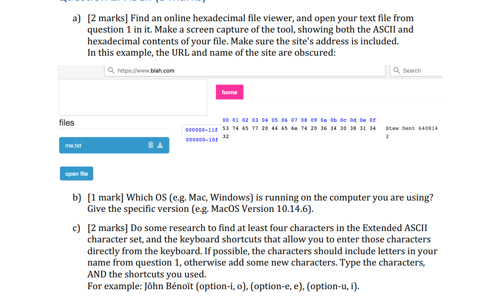 Solved a) [2 marks] Find an online hexadecimal file viewer,