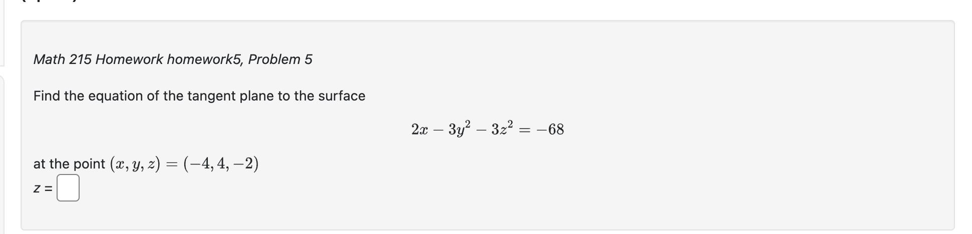 Solved Math 215 Homework homework5, Problem 5 Find the | Chegg.com