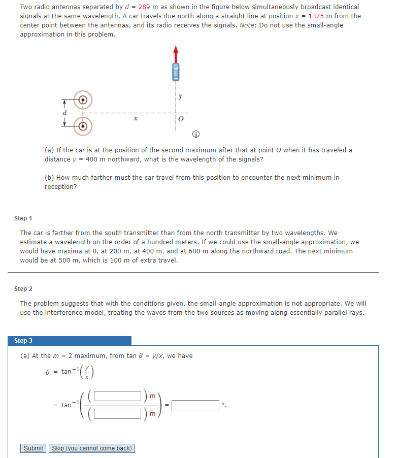 Solved Two radio antennas separated by d = 289 m as shown in