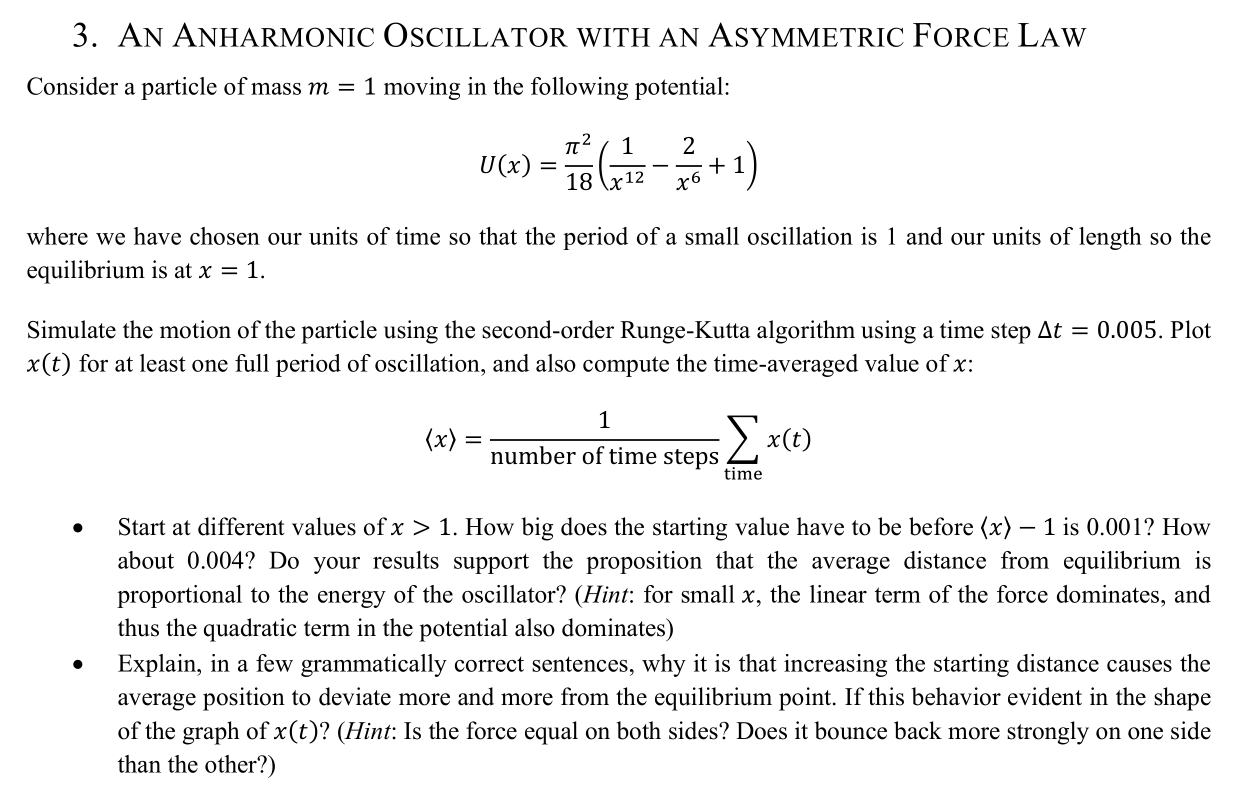 3. AN ANHARMONIC OSCILLATOR WITH AN ASYMMETRIC FORCE | Chegg.com