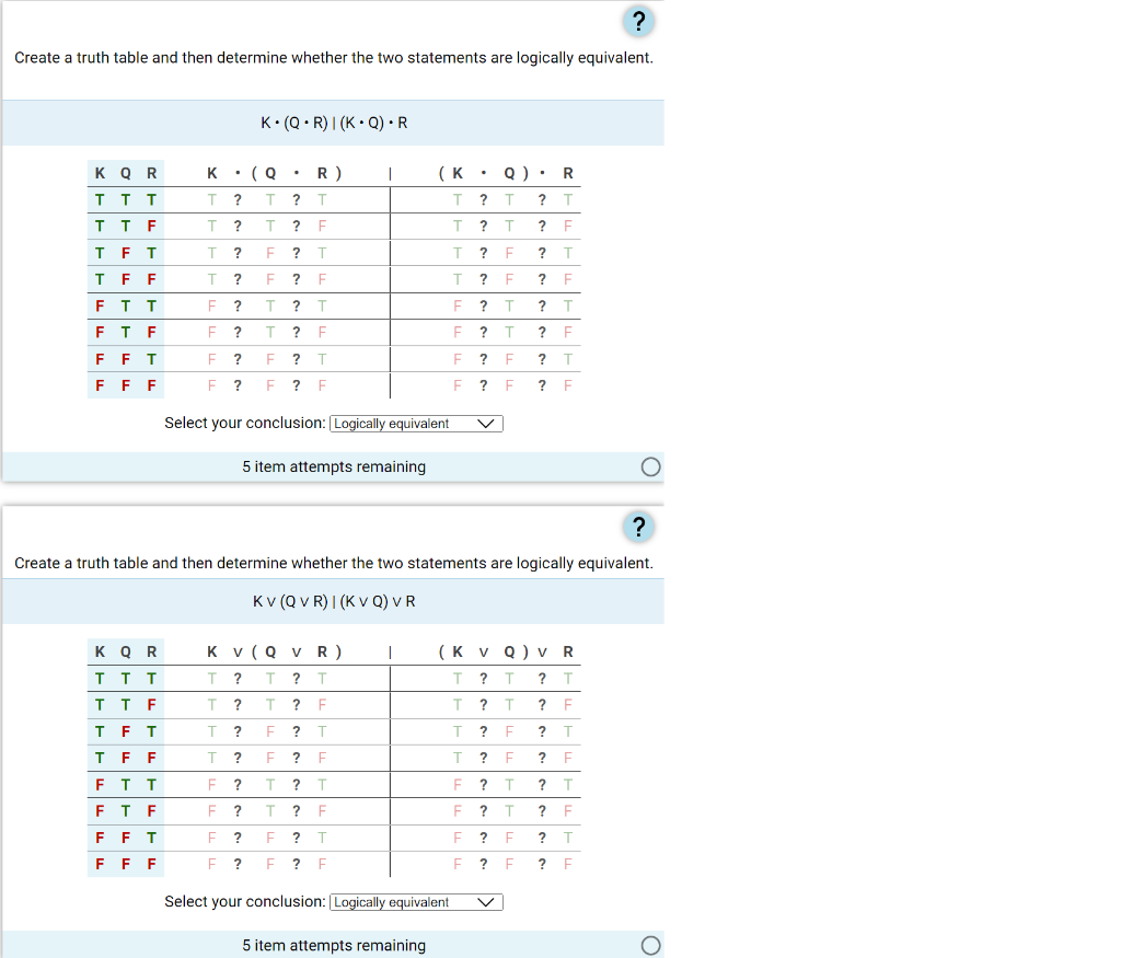 Solved Create a truth table and then determine whether the | Chegg.com