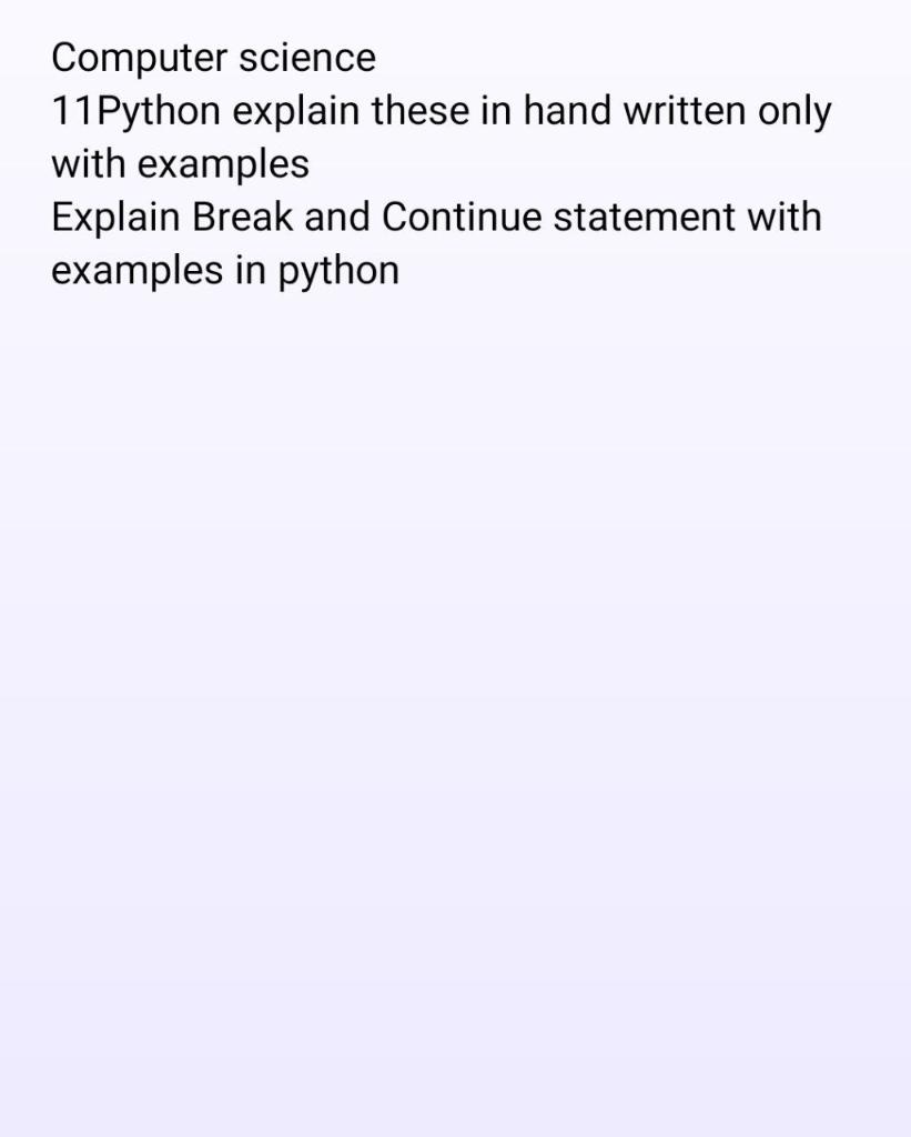 Solved Computer science 11 Python explain these in hand | Chegg.com