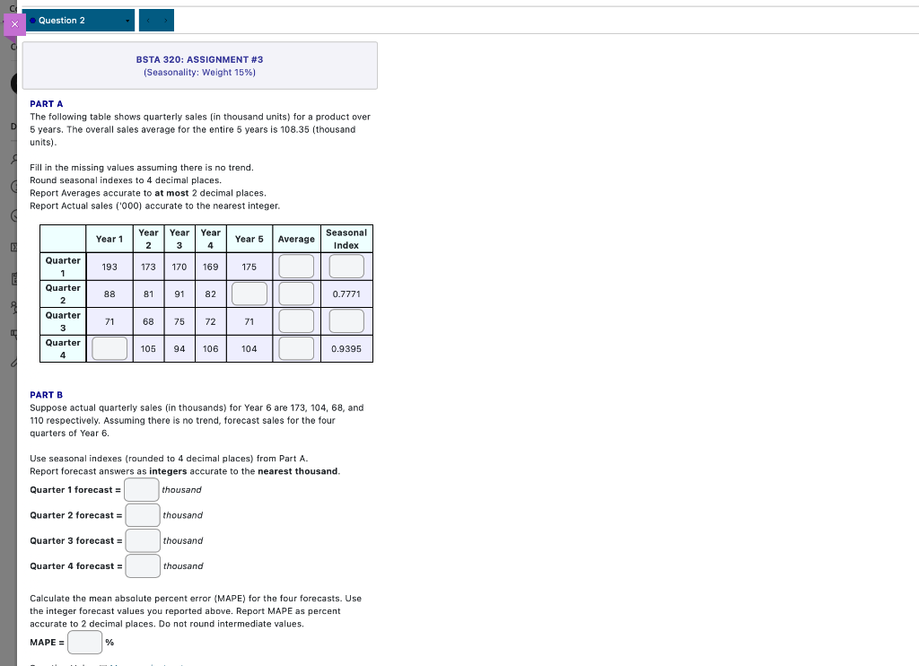 Solved PART A The following table shows quarterly sales (in | Chegg.com