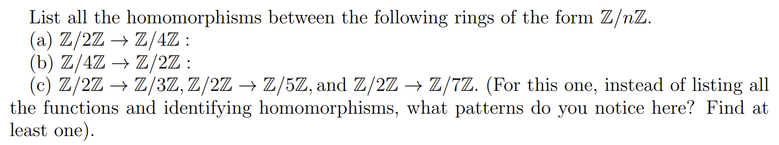 Solved List All The Homomorphisms Between The Following | Chegg.com