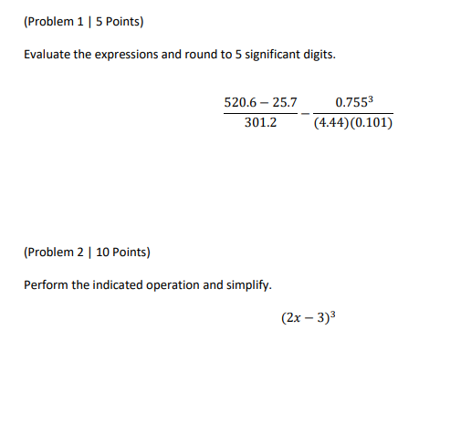 Solved (Problem 1 | 5 Points) Evaluate the expressions and | Chegg.com