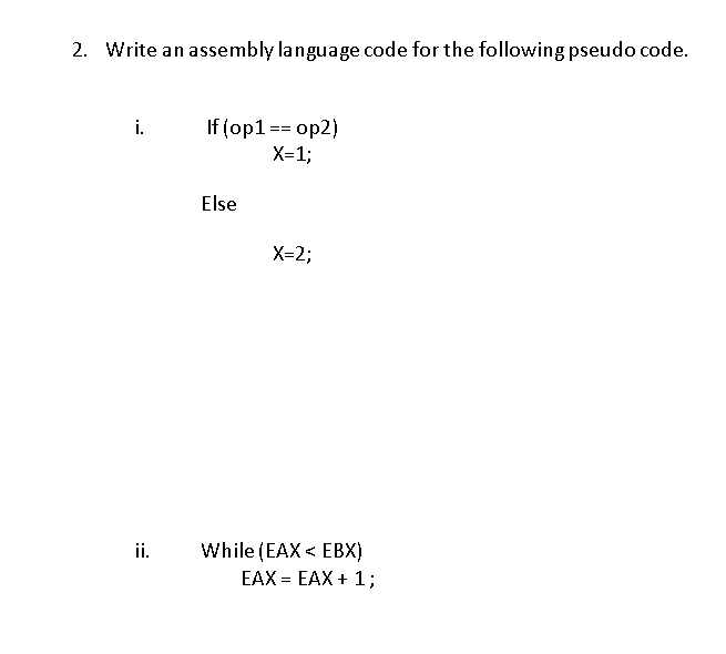 Solved 2. Write an assembly language code for the following | Chegg.com