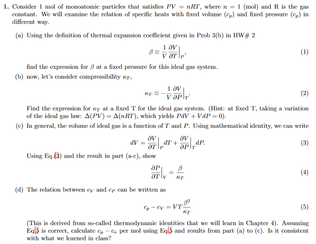 Solved 1. Consider 1 mol of monoatomic particles that | Chegg.com