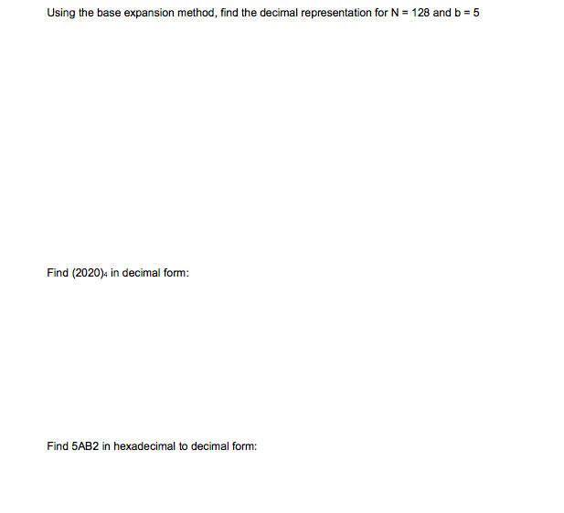 Solved Using the base expansion method, find the decimal | Chegg.com
