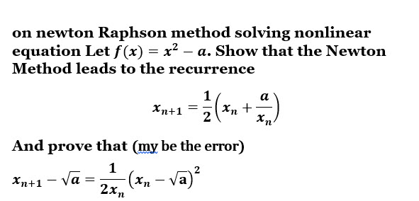 Solved on ﻿newton Raphson method solving nonlinearequation | Chegg.com