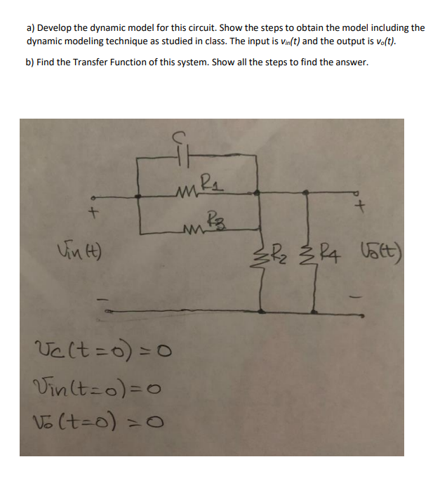 Solved a) Develop the dynamic model for this circuit. Show | Chegg.com