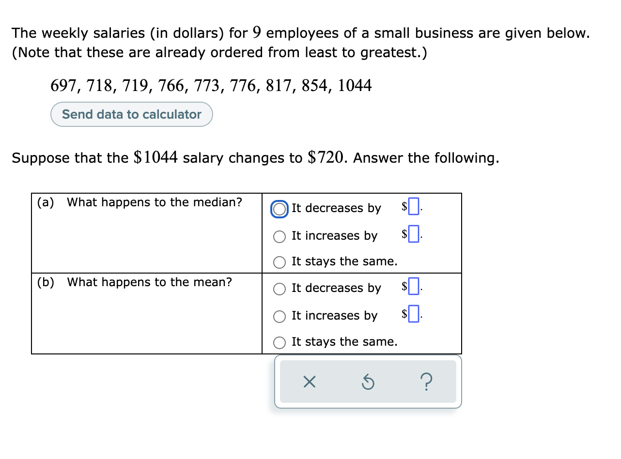 Solved The weekly salaries (in dollars) for 9 employees of a | Chegg.com
