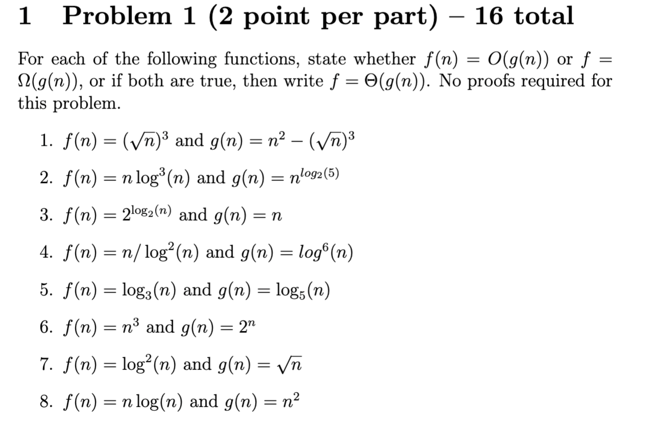 Solved 1 Problem 1 (2 point per part) - 16 total For each of | Chegg.com