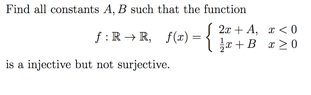 Solved Find All Constants A,B Such That The Function | Chegg.com