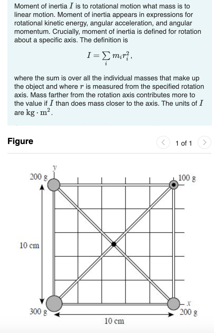 Solved Moment of inertia I is to rotational motion what mass