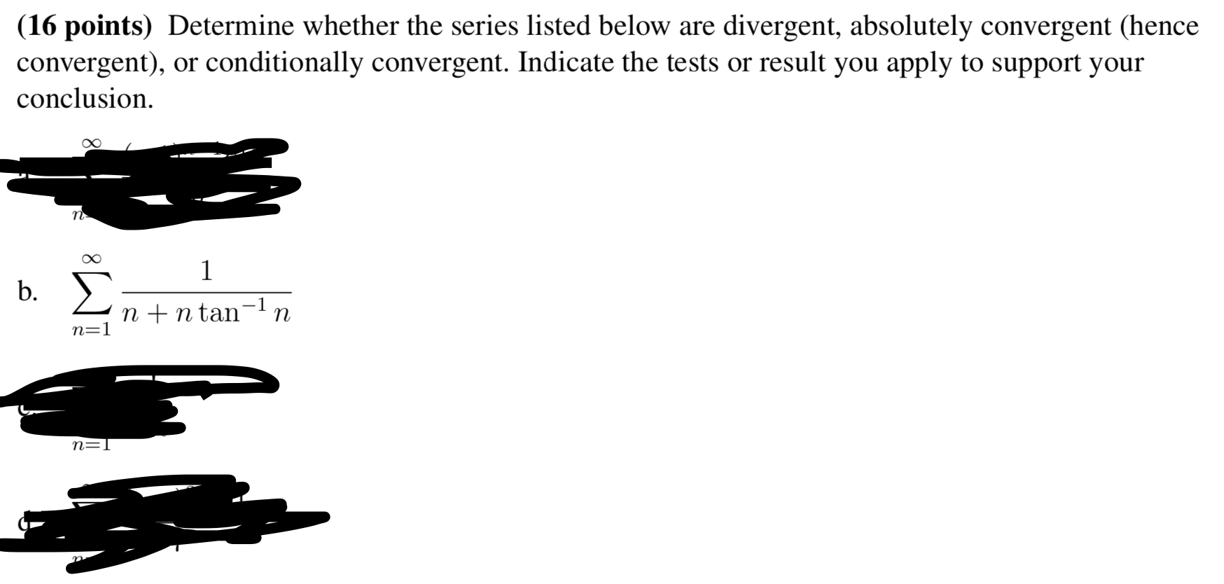 Solved (16 Points) Determine Whether The Series Listed Below | Chegg.com