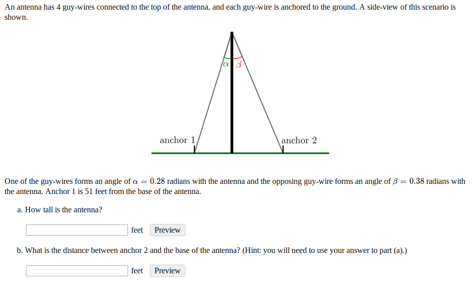 Solved A 155foot tall antenna has 4 guywires connected to
