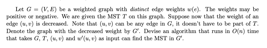 Solved Let G = (V, E) be a weighted graph with distinct edge | Chegg.com