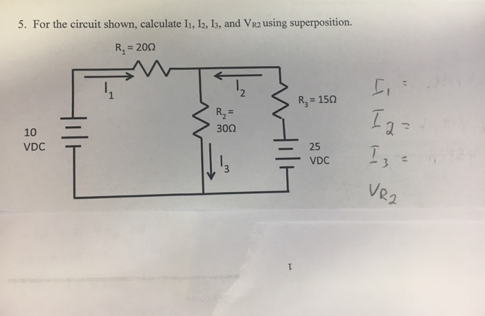 Solved For The Circuit Shown Calculate I1 I2 I3 And Vr2. | Chegg.com