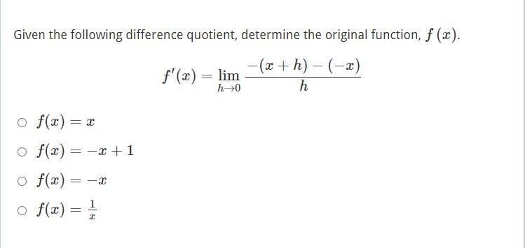 Solved Given the following difference quotient, determine | Chegg.com