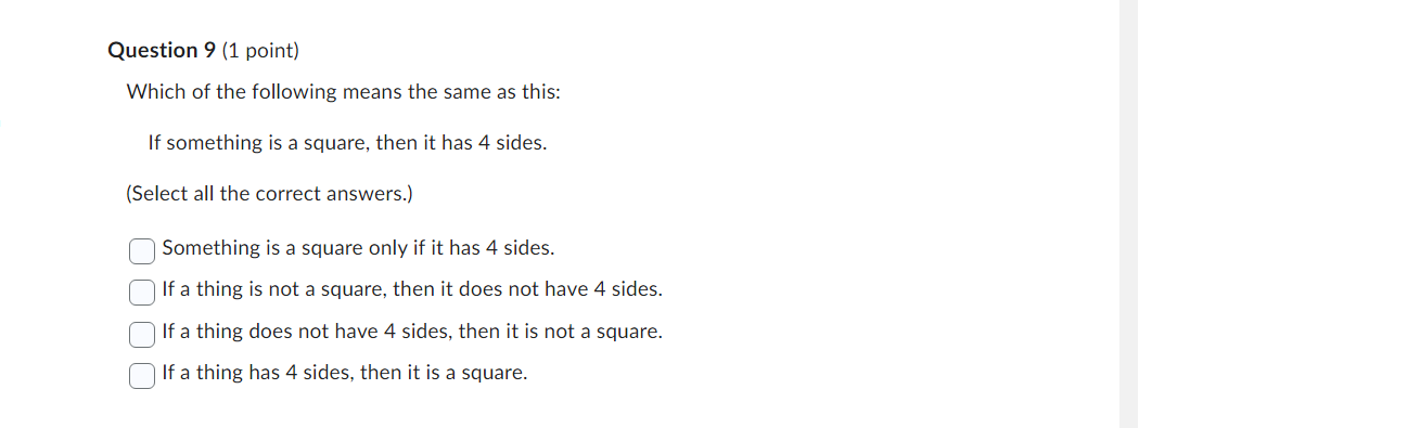 Solved Question 9 (1 point) Which of the following means the | Chegg.com