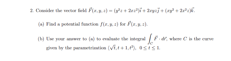 Solved 2. Consider the vector field | Chegg.com