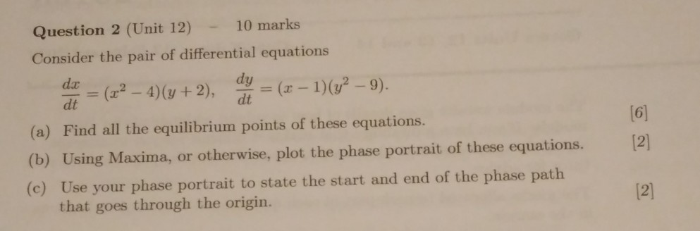Solved Question 2 (Unit 12) - 10 marks Consider the pair of | Chegg.com