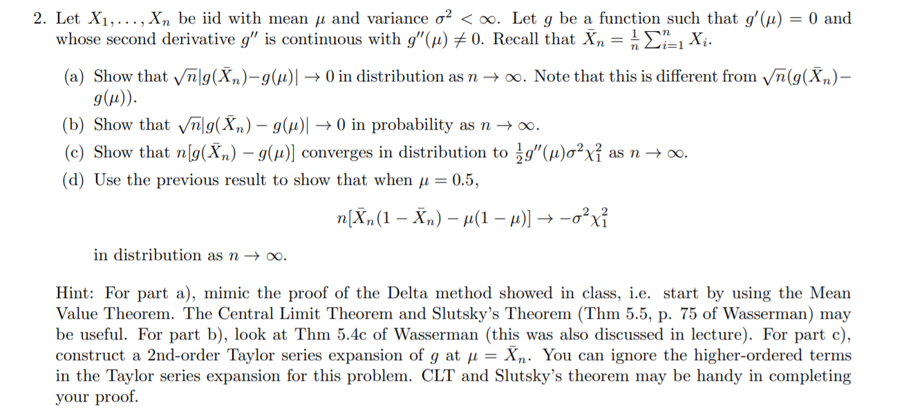 2 Let X1 Be Iid With Mean Y And Variance Chegg Com