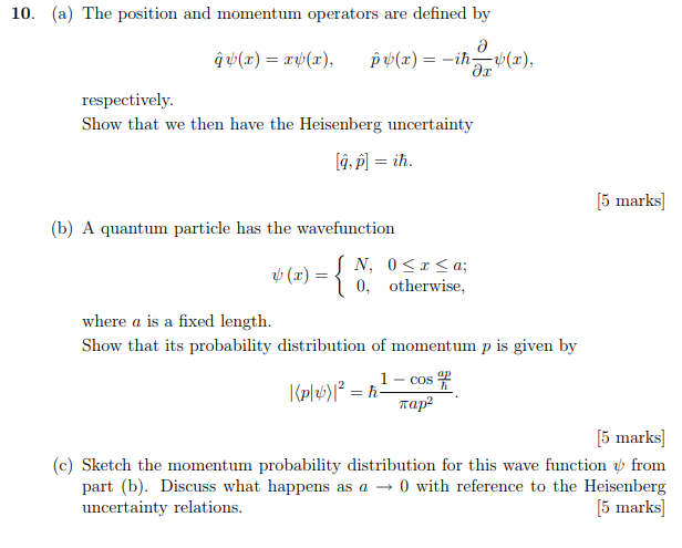 Solved 10. (a) The Position And Momentum Operators Are | Chegg.com