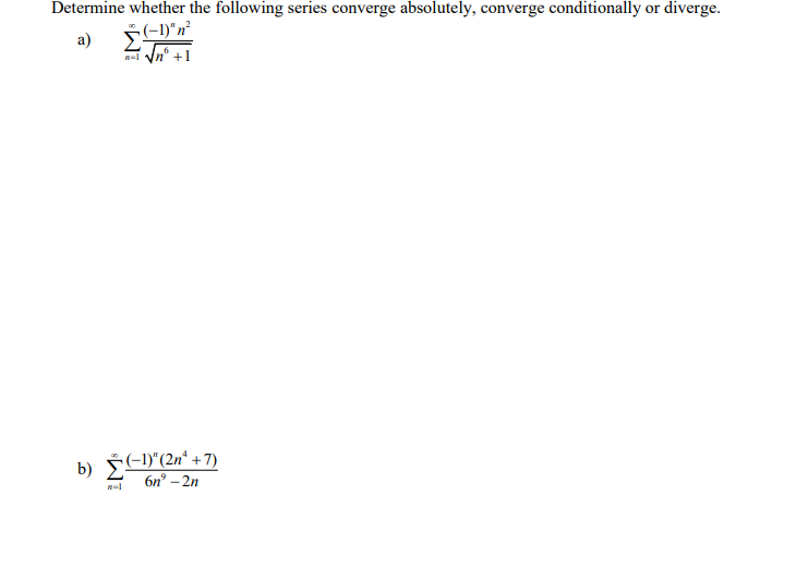 Solved Determine Whether The Following Series Converge | Chegg.com