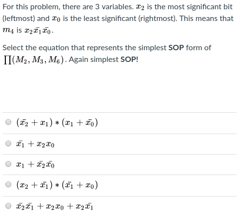 Solved For this problem, there are 3 variables. 2 is the | Chegg.com