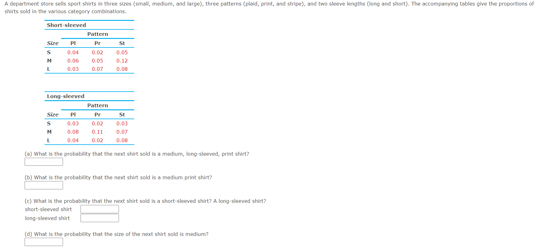 Solved A department store sells sport shirts in three sizes