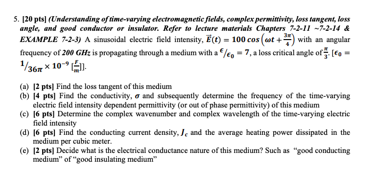 5. [20 ptsl (Understanding of time-varying | Chegg.com