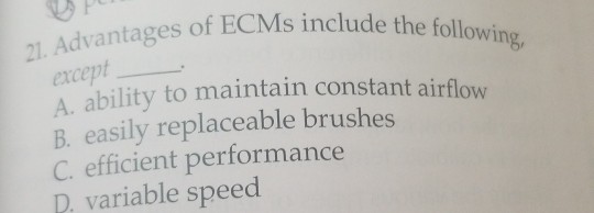 Solved es of ECMs include the following except A. ability to | Chegg.com