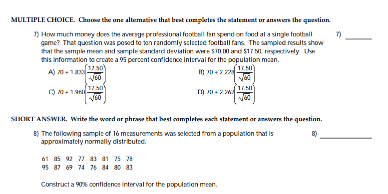 Solved 7) MULTIPLE CHOICE. Choose The One Alternative That | Chegg.com