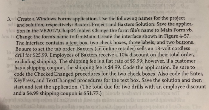 Solved ns Create a Windows Forms application. Use the | Chegg.com